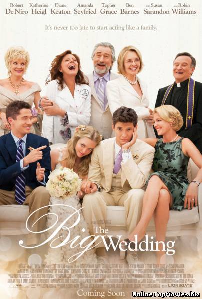 The Big Wedding - Nuntă Cu Peripeţii (2013)