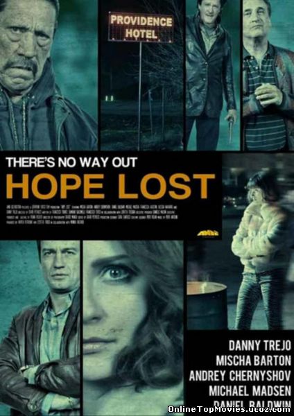 Hope Lost - Speranta Pierduta (2015)