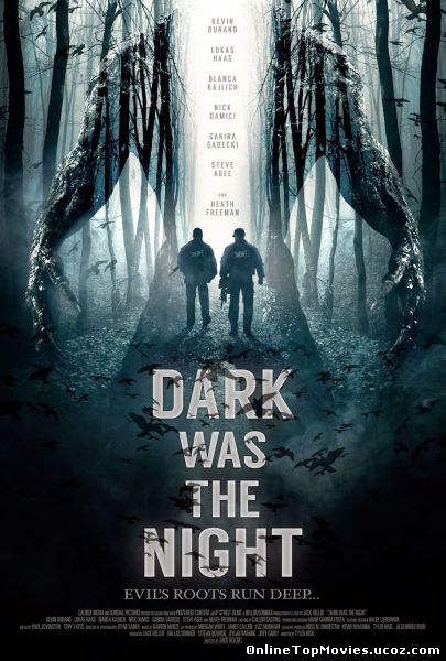 Dark Was the Night - Tenebrele Noptii (2015)