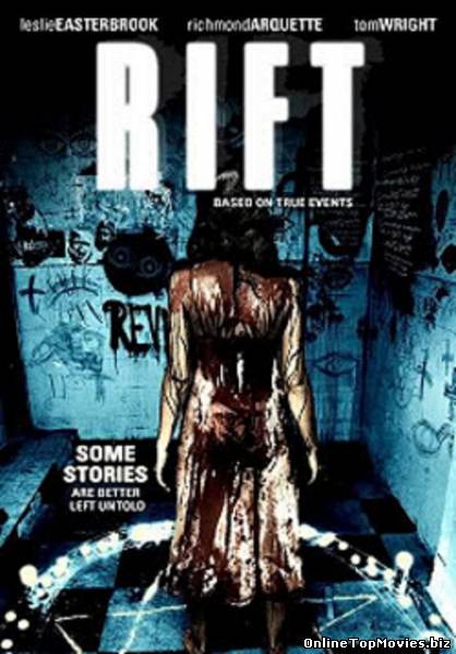 The Rift (2012)